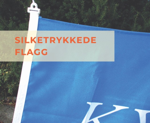 Opake og klare farger i silketrykkede flagg.  